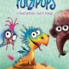 Tonie Furzipups - 3 Geschichten und 6 Songs